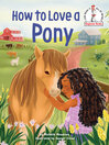 Cover image for How to Love a Pony